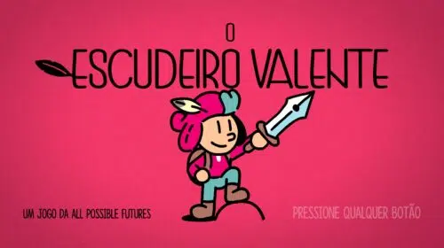 O Escudeiro Valente: vale a pena?