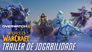 World of Warcraft chega ao universo de Overwatch 2; confira novidades!