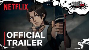 Netflix divulga trailer oficial da série animada de Tomb Raider