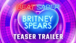It’s Britney, bitch! Princesa do Pop chega a Beat Saber em breve