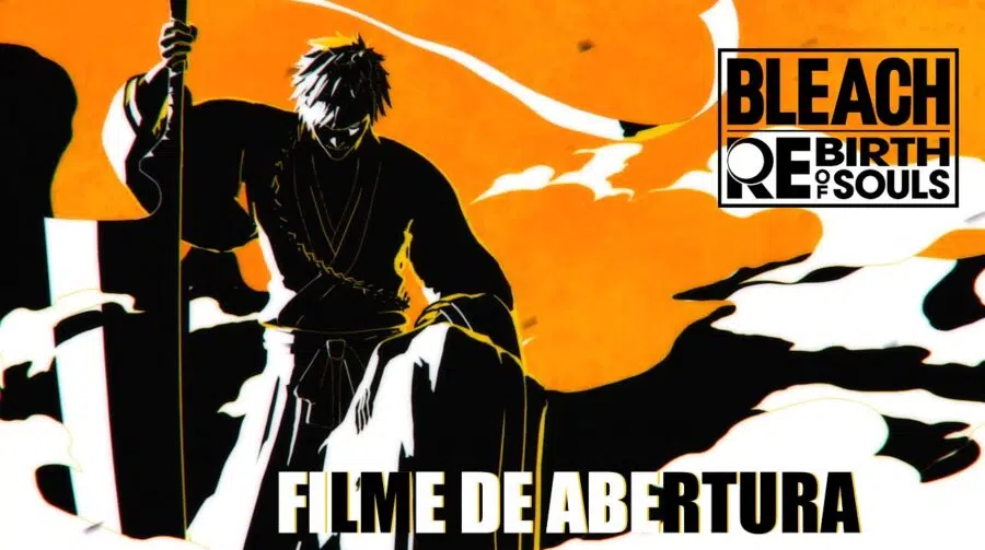 Abertura de Bleach: Rebirth of Souls é divulgada; assista