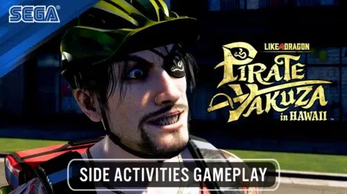 Like a Dragon: Pirate Yakuza in Hawaii terá muitas atividades extras; veja trailer