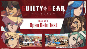 Segundo beta aberto do modo “Team of 3” de Guilty Gear Strive chega em 8 de novembro