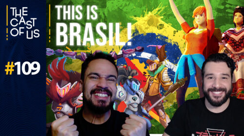 The Cast of Us #109 - AQUI É BRASIL! ft. Tiago Girello e Juno Cecilio