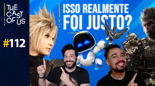 The Cast of Us #112 - Os melhores do ano e Astro Bot GOTY?