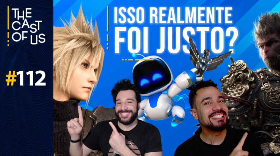 The Cast of Us #112 - Os melhores do ano e Astro Bot GOTY?