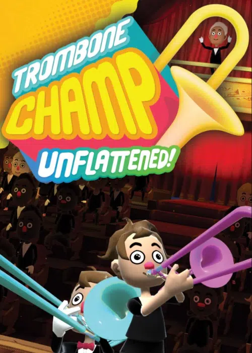 Trombone Champ: Unflattened