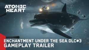 DLC de Atomic Heart, “Enchantment Under the Sea” chega em janeiro de 2025