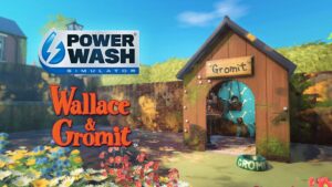 DLC de Wallace & Gromit chega em 4 de março ao PowerWash Simulator