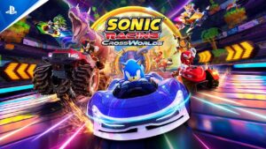 Gotta go fast! Sonic Racing CrossWorlds é pura velocidade em novo trailer