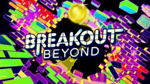 Atari anuncia Breakout Beyond, novo jogo da franquia Breakout