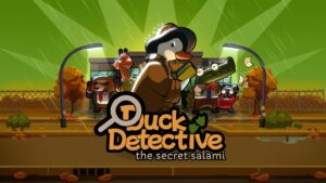 Além de sequência, Duck Detective: The Secret Salami chegará ao PS5