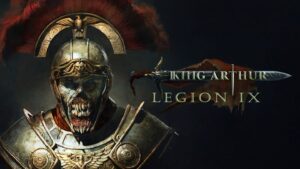 King Arthur: Legion IX vai chegar aos consoles em 6 de maio