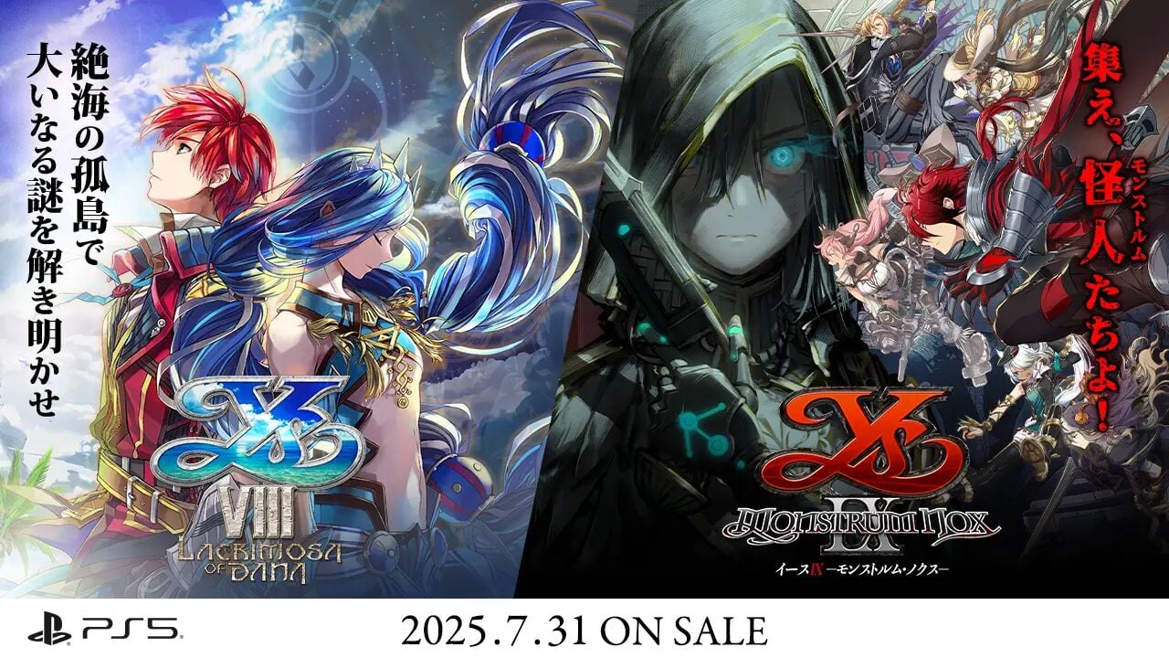 Ys VIII: Lacrimosa of DANA e Ys IX: Monstrum Nox em julho