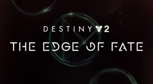 Futuro de Destiny 2, The Edge of Fate será lançado em maio