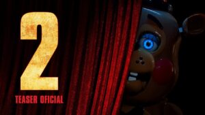 Confira primeiro trailer dublado de Five Nights At Freddy’s 2