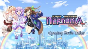 Aberturas de Hyperdimension Neptunia Re;Birth Trilogy são divulgadas