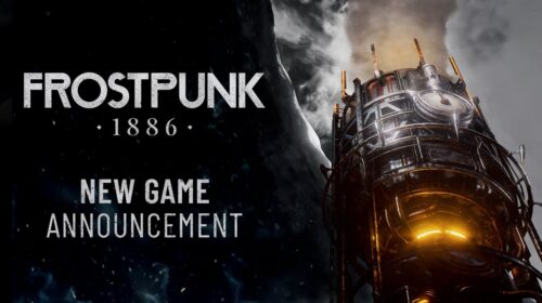 Frostpunk 1886: remake do jogo de sobrevivência é anunciado para 2027