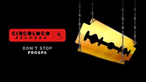 Selo da Rockstar, CircoLoco lança novo single “Don’t Stop”