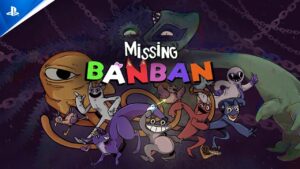Caótico e explosivo, Missing Banban chega ao PS4 e PS5