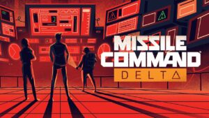 Explosivo e estratégico, Missile Command Delta chega em 18 de julho ao PS5