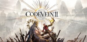 Code Vein 2: vale a pena?