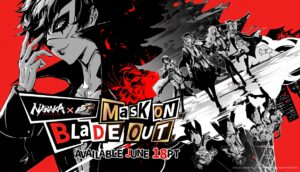 Persona 5 Royal invade Naraka: Bladepoint em crossover