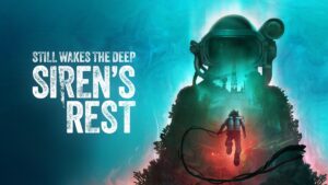 DLC de Still Wakes the Deep, Siren’s Rest chega em 18 de junho