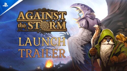Against the Storm ganha trailer de lançamento no PS5 e tem desconto para membros PS Plus