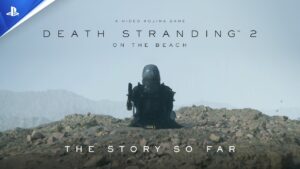 Prepare-se para Death Stranding 2: confira recap do primeiro jogo