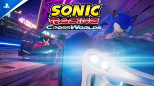 Sonic Racing: CrossWorlds chega em 25 de setembro ao PS4 e PS5
