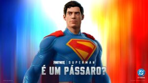 Superman chega ao Fortnite na mesma semana do lançamento do novo filme