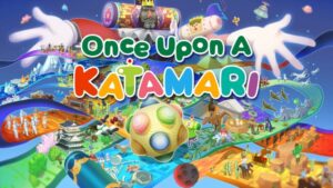 Primeiro da série em 14 anos, Once Upon a KATAMARI é anunciado