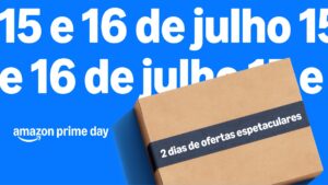 Último dia! Aproveite as melhores ofertas do Prime Day 2025