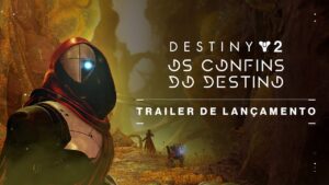 Destiny 2: Os Confins do Destino é apresentado com belo trailer; veja