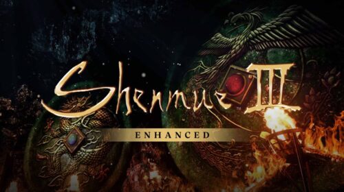 Ainda sem data, Shenmue III Enhanced é anunciado para PS5