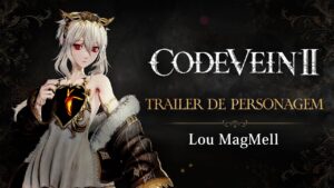 Code Vein II apresenta Lou MagMell, nova personagem chave da sequência