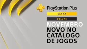[Oficial] Sony revela o PS Plus Extra e Deluxe de novembro