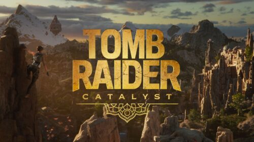 Rumor confirmado! Tomb Raider: Catalyst é adiado para 2028