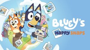 Febre com a criançada, Bluey’s Happy Snaps chega neste ano