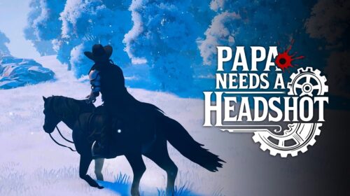 Papa Needs a Headshot mistura faroeste com magia; confira!