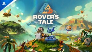 “Petroidvania”, Rover’s Tale tem novo trailer e chega em 2026