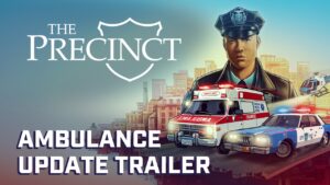 Update de The Precinct trará funções inéditas de ambulância