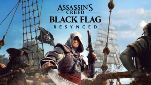Jogamos Assassin’s Creed Black Flag Resynced: o que já era bom ficou melhor