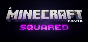“Minecraft 2” ganha nome oficial: A Minecraft Movie Squared