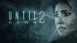 Rumor sobre Until Dawn 2 volta a ganhar força
