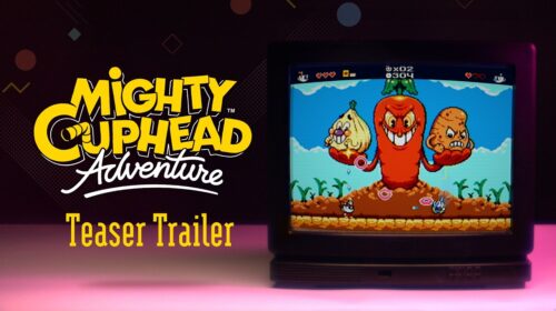 Preparado para surtar de novo? Mighty Cuphead Adventure e Cuphead 2 são anunciados