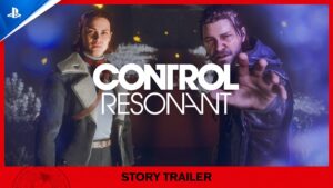 Control: Resonant mostra e história e data em novo trailer