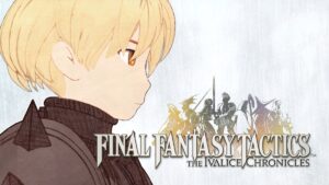 Final Fantasy Tactics: The Ivalice Chronicles ganha Novo Jogo+