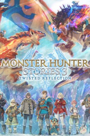 Monster Hunter Stories 3: Twisted Reflection: vale a pena?